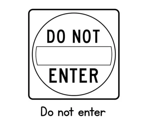 Biển cấm đi vào chữ Do Not Enter