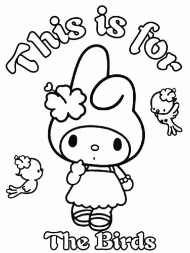 Hình tô màu my Melody và chim nhỏ dưới chữ This is for The Birds
